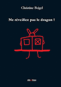 Ne réveillez pas le dragon !